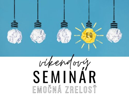 Seminár emočná zrelosť